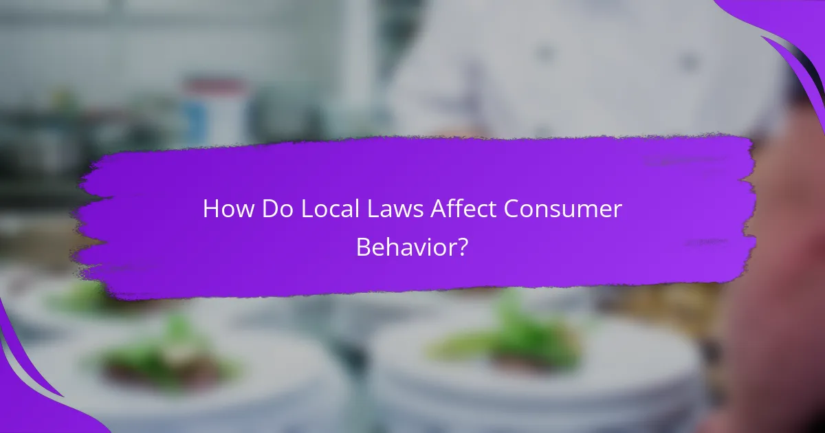 How Do Local Laws Affect Consumer Behavior?