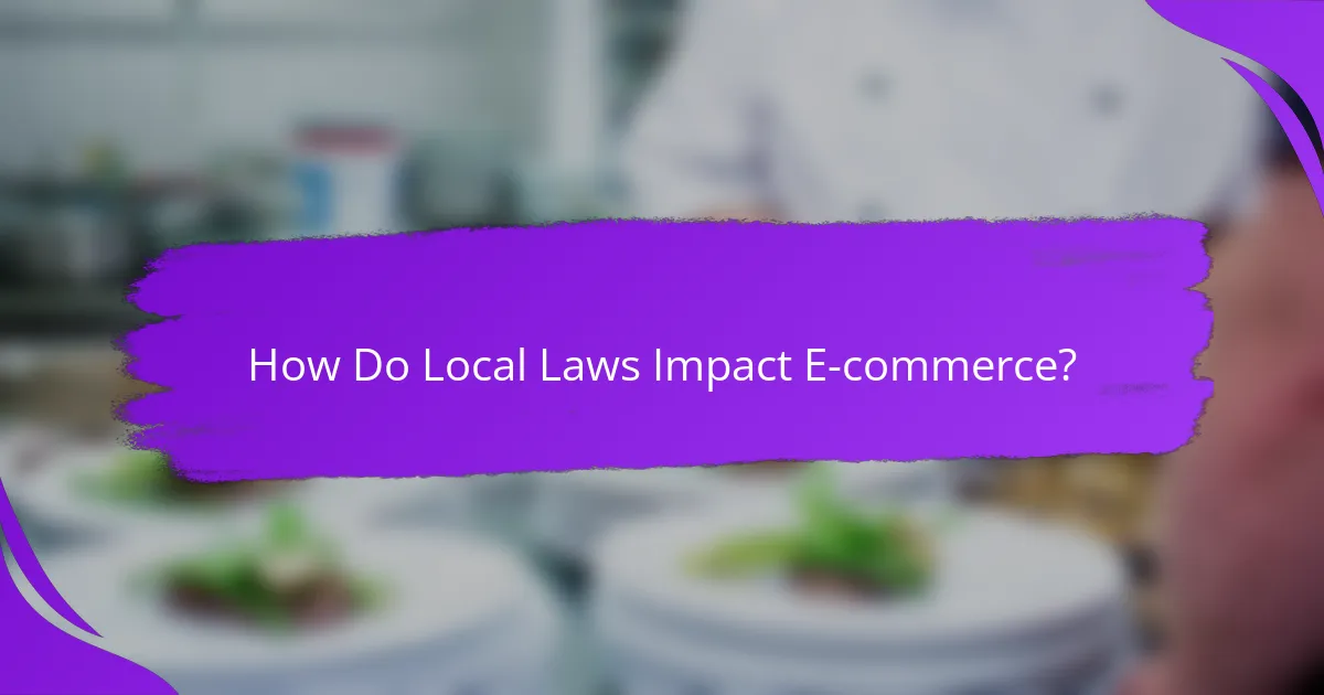 How Do Local Laws Impact E-commerce?