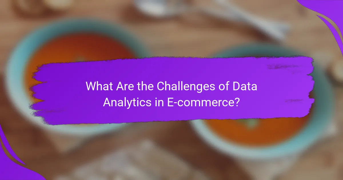 What Are the Challenges of Data Analytics in E-commerce?